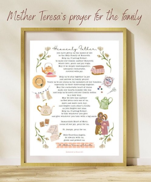 Mother Teresa Prayer for the family / Catholic Family Prayer / Catholic Homeschool Printable